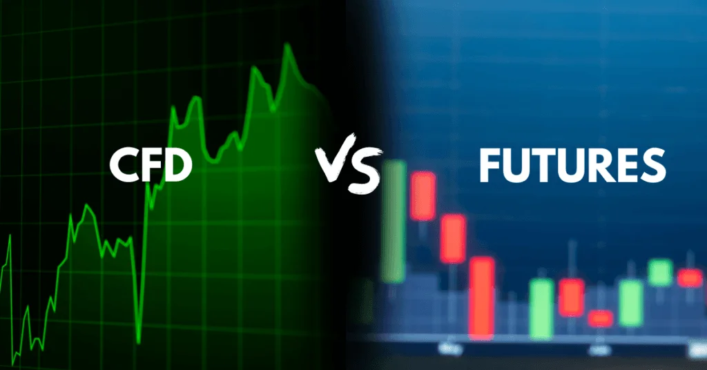le trading de futures et le trading de CFD