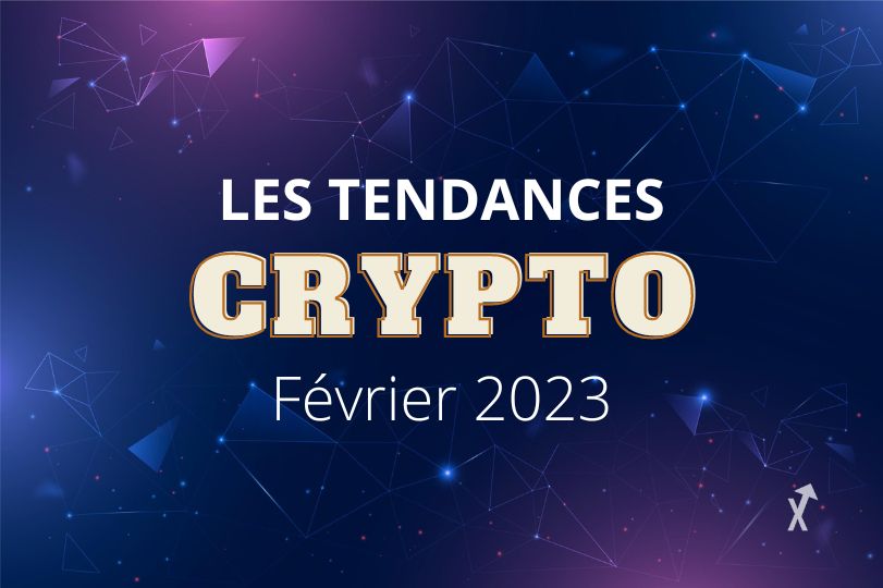 tendance crypto février