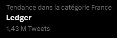 ledger tendance france twitter