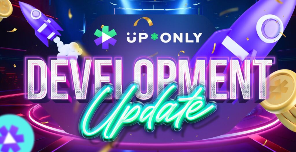Un visuel social media de UpOnly et la typo "Development Update"