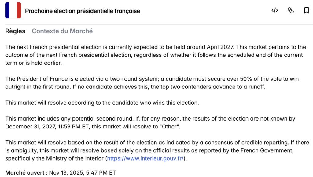 Règles du marché Polymarket présidentielle française 2027, résolution selon les résultats officiels du Ministère de l'Intérieur, marché ouvert depuis novembre 2025